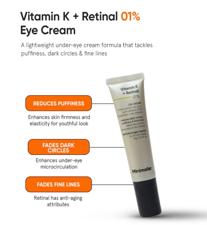 Minimalist Vitamin K + Retinal 01% Under Eye Cream | Reduces Dark Circles, Wrinkles & Fine Lines | With Caffeine for Puffiness | For Women & Men | 14 gm - Image 1