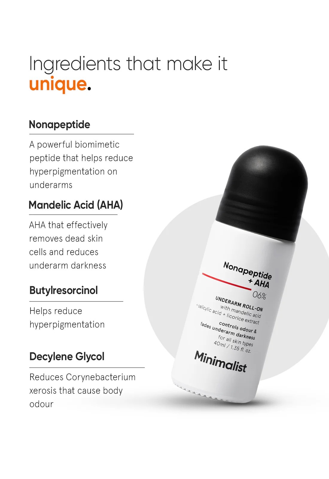 Minimalist Underarm Roll On Deodorant with Nonapeptide + AHA BHA 06% | | 40ml - Image 2