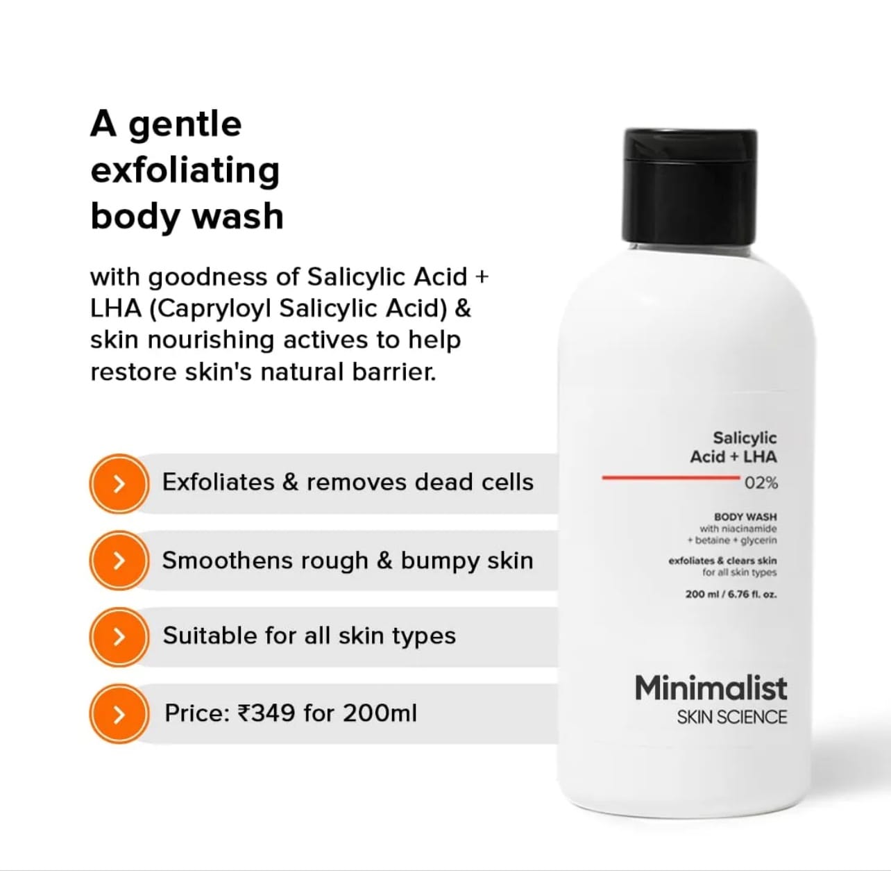 Minimalist 2% Salicylic Acid + LHA Body Wash | Gentle Exfoliating Bodywash for Body Acne, Un-even, Rough & Bumpy Skin | | 200 ml