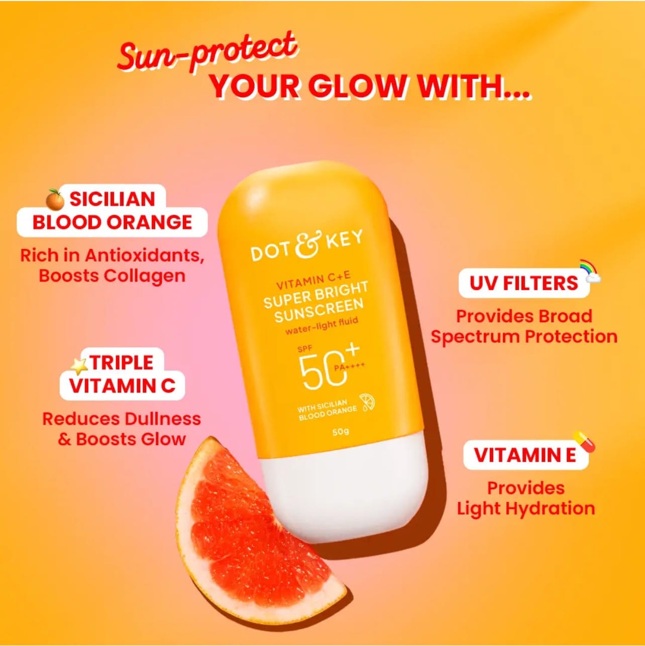 Dot & Key Vitamin C + E Super Bright Sunscreen Spf 50| 80gm - Image 3
